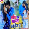 Download track Aankh Jab Maral College Me