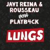 Download track Lungs (Playb4ck) [DJ THT Remix]