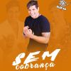 Download track Sem Cobrança