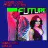 Download track Future (Remix)