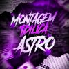 Download track MONTAGEM IDILICA ASTRO (Slowed)