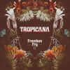 Download track Tropicana