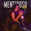 Download track Mentiroso