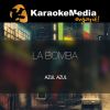 Download track La Bomba (Karaoke Version) [In The Style Of Azul Azul]