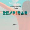 Download track Respirar