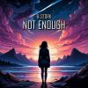 Download track Not Enough (Extended Mix)