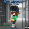 Download track Get Groovy