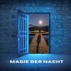 Download track Magie Der Nacht