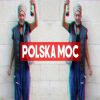 Download track Polska Moc