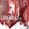 Download track Lard Rock