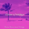 Download track Peaceful Saxophone Bossa Nova - Vibe For Tropical Getaways