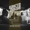 Download track Dubious