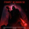 Download track First Warrior (Slowed)