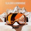 Download track Slalom & Gomorrhe