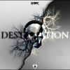 Download track Destruction (Radio Edit)