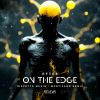 Download track On The Edge (Rispetto Musiq Remix)