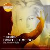 Download track Don't Let Me Go (Original Mix)