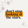 Download track Don't Stop Looking At The Stars