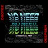 Download track No Need (Radio Edit)