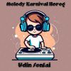 Download track Melody Pom Pom Karnival