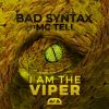 Download track I Am The Viper (Stoner & Dottor Poison Remix)