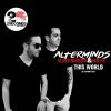 Download track This World (Alterminds Mix)