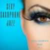 Download track Sexy Moments Sexy Saxophone