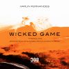 Download track Wicked Game (Jerome Isma-Ae & Kamilo Sanclemente Remix)