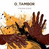 Download track O Tambor