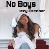 Download track No Boys (DJ Mike Cruz Remix)