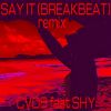 Download track Say It (Light Remix)