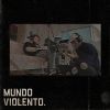 Download track Mundo Violento