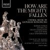 Download track Bononcini: When Saul Was King: II. How Are The Mighty Fallen