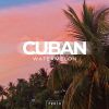 Download track Cuban Watermelon