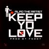 Download track Keep Yo Love