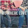 Download track We Where Love (Extended Mix)