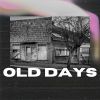 Download track Old Days