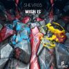 Download track Wish Is (Vocal Mix)