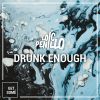 Download track Drunk Enough (Club Mix)