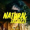 Download track Natural Jacuzzi