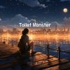 Download track Toilet Monster