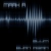 Download track Burn Again