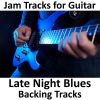 Download track Play Along Late Night Blues (Key D7sus2) [Bpm 090]