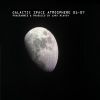 Download track Galactic Space Atmosphere Rejected