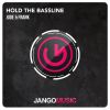 Download track Hold The Bassline (Radio Edit)