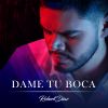 Download track Dame Tu Boca