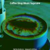 Download track Spirited Ambiance For Caffe Mochas