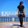 Download track Me Vuelas La Cabeza Remix (Charlee Way & David Versailles)