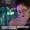 Download track Appetite By Restrain