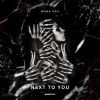 Download track Next To You (Extended Mix)